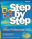 Microsoft Office Professional 2010 Step by Step (Step By Step (Microsoft))