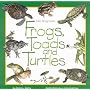 Frogs, Toads & Turtles (Take-Along Guide)