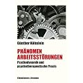 Ph�nomen Arbeitsst�rungen: Psychodynamik und psychotherapeutische Praxis