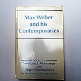 Max Weber and his contemporaries