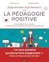 APPRENDRE AUTREMENT AVEC LA P�DAGOGIE POSITIVE