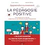 Apprendre Autrement avec la Pedagogie Positive - A&hellip de Florence Servan-Shreiber