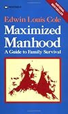 Maximized Manhood
