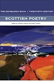 The Edinburgh Book of 20th-Century Scottish Poetry