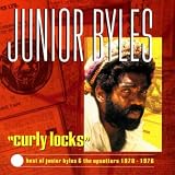 Curly Locks - Best of Junior Byles & the Upsetters 1970 - 1976