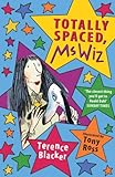 Ms Wiz, totally spaced