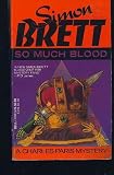 So Much Blood
