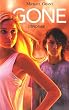 Gone, N� 4 : L'�pid�mie