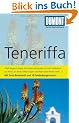 DuMont Reise-Taschenbuch Reisef�hrer Teneriffa: Mit Extra-Reisekarten und 10 Entdeckungstouren!