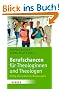 Berufschancen f�r Theologinnen und Theologen