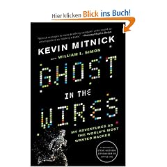 Ghost in the Wires: My Adventures as the World's Most Wanted Hacker
