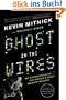 Ghost in the Wires: My Adventures as the World's Most Wanted Hacker