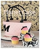 Planet cake : a beginner's guide to decorating incredible cakes