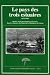 Book Le pays des trois estuaires: 1471-1900 : quatre siecles de relations exterieures dans les estuaires du Muni, de la Mondah et du Gabon (Decouvertes du 