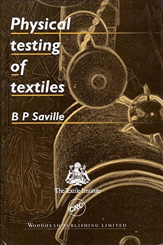 Physical Testing of Textiles (Woodhead Publishing Series in Textiles)