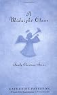 Midnight Clear: Family Christmas Stories