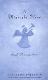 Midnight Clear: Family Christmas Stories