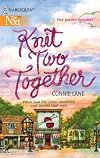 Knit Two Together (Harlequin Next)
