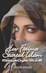 How Fatima Started Islam