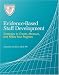 Book Evidence-Based Staff Development: Strategies to Create, Measure, and Refine Your Program