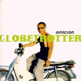 Globetrotter by Omicron