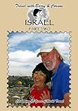 Travel with Barry & Corinne to Israel - Part Two