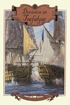 Decision at Trafalgar (Heart of Oak Sea Classics)