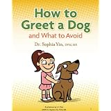 How to Greet a Dog and What to Avoid
