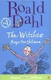 The "Witches": Plays for Children