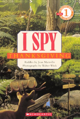 I Spy Thanksgiving (Turtleback School & Library Binding Edition) (Scholastic Reader I Spy - Level 1)