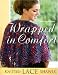 Wrapped in Comfort: Knitted Lace Shawls by Alison Jeppson Hyde ISBN 1564777510
