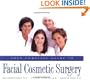 Your Complete Guide to Facial Cosmetic Surgery