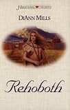 Rehoboth (Heartsong Presents #291)
