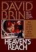 Books : Heaven's Reach (New Uplift Storm Trilogy/David Brin, Bk 3)
