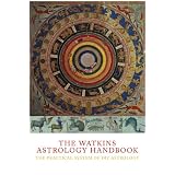 TheWatkinsAstrologyHandbook:ThePracticalSystemofDIYAstrology
