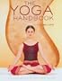 The Yoga Handbook: A Complete Step-by-Step Guide