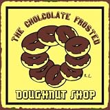 Chocolate Doughnut Shop Sign, Size 12" w X 12" h