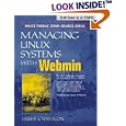 Managing Linux Systems with Webmin: System Administration and Module Development (Bruce Perens' Open Source Series)