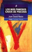 Los Mas Famosos Casos de Psicosis (Psicologia Profunda) (Spanish Edition)