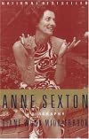Anne Sexton: A Biography (Vintage)