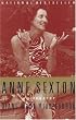 Anne Sexton: A Biography