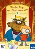 Wer hat Angst vor Mister Werwolf?, m. Audio-CD
