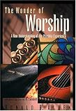 The Wonder Of Worship