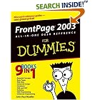 Click here to buy FrontPage 2003 All-in-One Desk Reference For Dummies (For... by  John Paul Mueller.