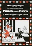 Cover of Managing Anger by Fiona Angwin Jeff Foster 1873942788