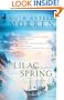 Lilac Spring (Wild Rose Series #2) (Steeple Hill Women's Fiction #31)