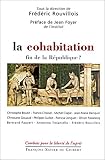 La Cohabitation, fin de la Republique ?