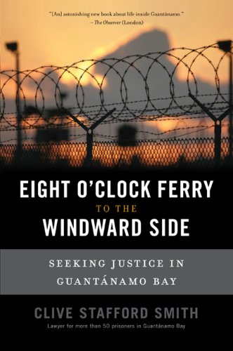 Cover image : Eight O'Clock Ferry to the Windward Side: Seeking Justice in Guantanamo Bay