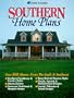 Southern Home Plans: Over 200 Homes from the South and Southeast