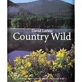 Country Wild (David Larkin's Country Series , Vol 3)